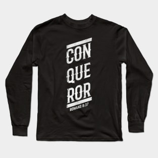 Conqueror Romans 8:37 Christian Warrior (Distressed) T-Shirt Long Sleeve T-Shirt